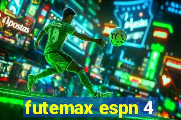 futemax espn 4